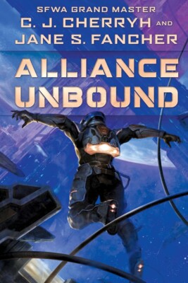 Alliance Unbound (The Hinder Stars) Hardcover - 2024 by C. J. Cherryh and Jan...