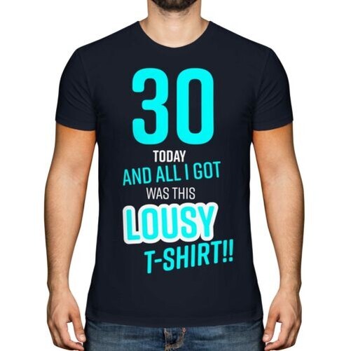 Divertido 30TH Regalo Cumpleaños Pésimo Camiseta Hombre Top Azul Broma 30 Papá