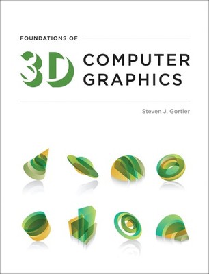 Foundations of 3D Computer Graphics (Mit Press), Gortler, Steven J., Very Good B