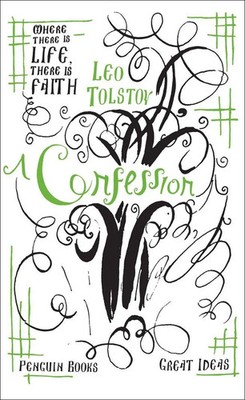 A Confession | Leo Tolstoy | Taschenbuch | Penguin Great Ideas | 112 S. | 2008