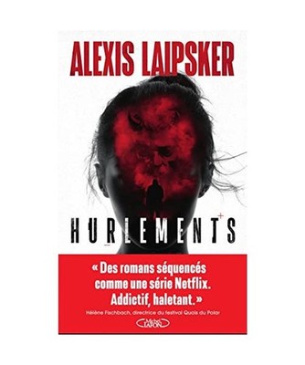 Hurlements, Laipsker, Alexis