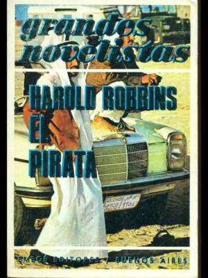 DER PIRAT SPRACHBÜCHER HAROLD ROBBINS EMECE EDITORES/BUENOS AIRES 1975