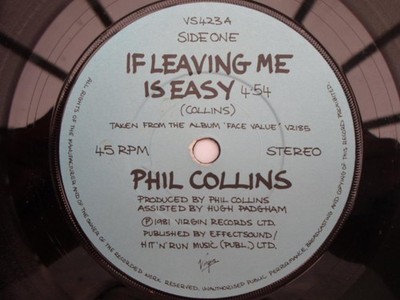 Phil Collins If Leaving Me Is Easy 7'' Virgin VS423 EX 1981