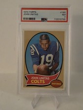 Colts Football - 1970 Topps - #180 - John Unitas - PSA 7 - NM 🔥🔥🔥🔥
