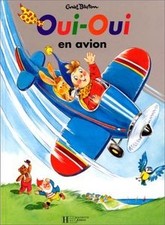 Oui-Oui en avion de Enid
