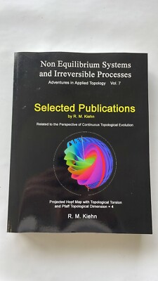 Selected Publications: Non-Equilibrium Systems and Irreversible Processes, Vol.