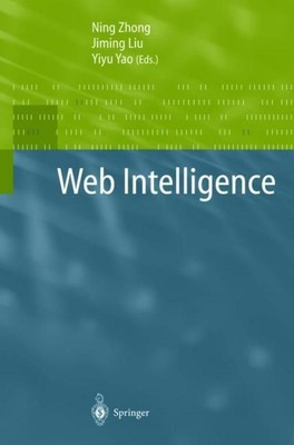 Web Intelligence Ning Zhong
