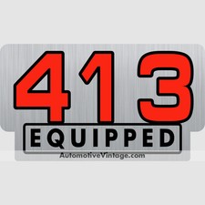 Plymouth 413 Equipped Engine Size Silver Foil Sticker Plymouth 413 Equipped Engine Size Silver Foil Sticker