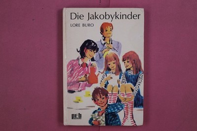 286281 Lore Buro DIE JAKOBYKINDER Engelbert-Verlag HC
