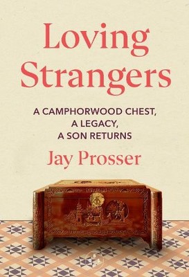 Loving Strangers, Prosser, Jay