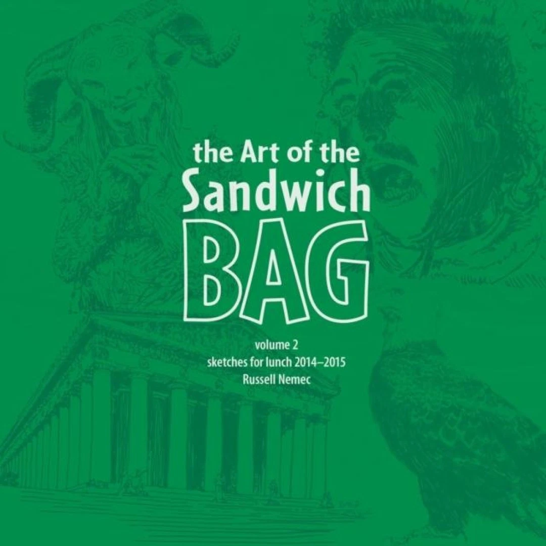 The Art of the Sandwich Bag Volume 2 Russell Nemec Paperback Lulu