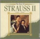 The Best Of Strauss II By Johann II Composer Strauss Junior And Johann II