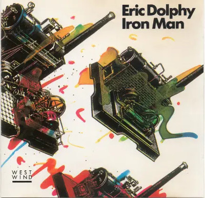 CD Eric Dolphy Iron Man West Wind
