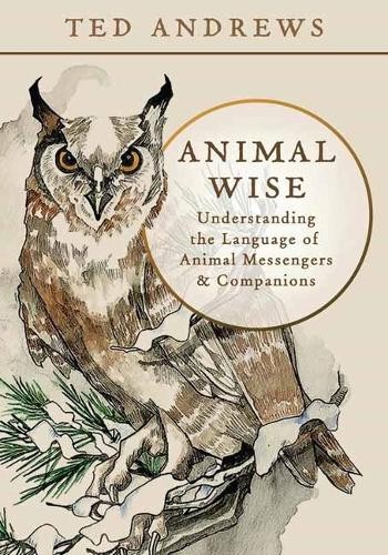 Animal Wise by Ted Andrews - 9780738783659