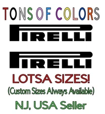 TWO PlRELLl Tires Die Cut Vinyl Decals TONS Of Colors FREE Ship!