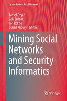 Tansel ÖZyer (U. A.) | Mining Social Networks And Security Informatics | Buch