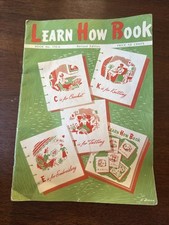 VINTAGE 1952 LEARN HOW BOOK Crochet Knitting Tatting Embroidery Bk170-A