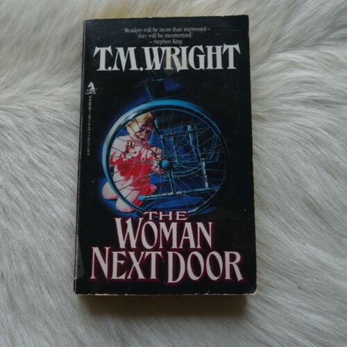 T.M. WRIGHT The Woman Next Door 1990 Vtg T.M. Wright 1st Edition TOR Book HORROR - Foto 1 di 7