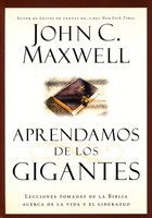 Aprendamos De Los Gigantes (learning From The Giants) Aprendamos De Los Gigantes (learning From The Giants)