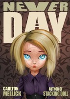 Carlton Mellick Iii | Neverday | Taschenbuch | Englisch (2018)