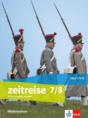 Zeitreise 7/8. Differenzierende Ausgabe Niedersachsen und Bremen, Sven Chri ...