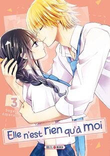 Elle nest rien quà moi ! T03 von Amazato, Sugar | Buch | Zustand sehr gut