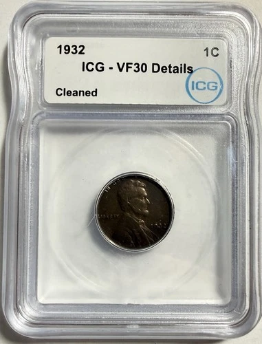 1932-P Lincoln Cent - ICG VF30 Details - Just Graded / New Holder