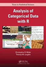 Analysis of Categorical Data with R (Chapman & Hall/CRC Texts in Sta - VERY GOOD