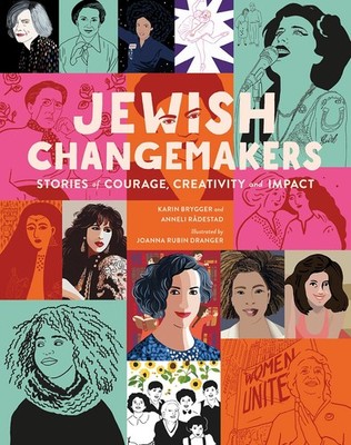 Jewish Changemakers: Stories of Courage, Creativity and Impact Hardcover