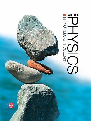 Glencoe Physics: Principles and Problems, Student Edition (PHYSICS:PRINC AND...