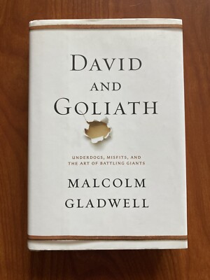 David and Goliath: Underdogs, Misfits, and the Art of  Malcolm Gladwell Hardback