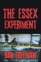 Bob Freeman | The Essex Experiment | Taschenbuch | Englisch (2019) | Xlibris US