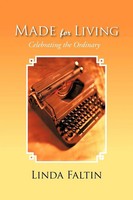 Linda Faltin | Made For Living | Taschenbuch | Englisch (2012)