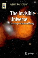 The Invisible Universe The Story Of Radio Astronomy Gerrit Verschuur Taschenbuch