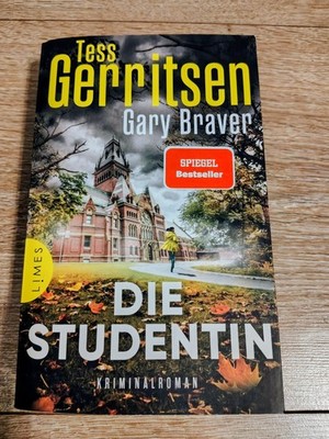 Tess Gerritsen: Die Studentin