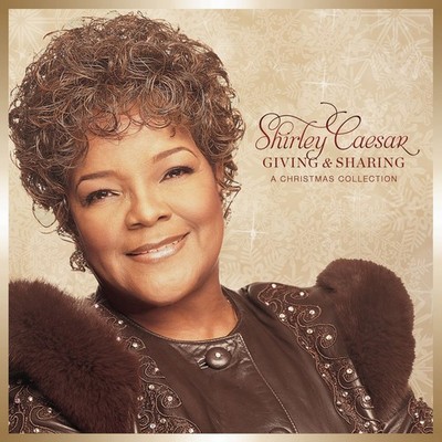 Shirley Caesar Giving And Sharing A (CD)