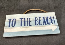 Beach Sign To The Beach Weathered Painted Wood 1 sign approx. 10 inches long