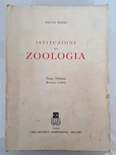 ISTITUZIONI DI ZOOLOGIA  - RANZI SILVIO - Casa Editrice AMBROSIANA 1966