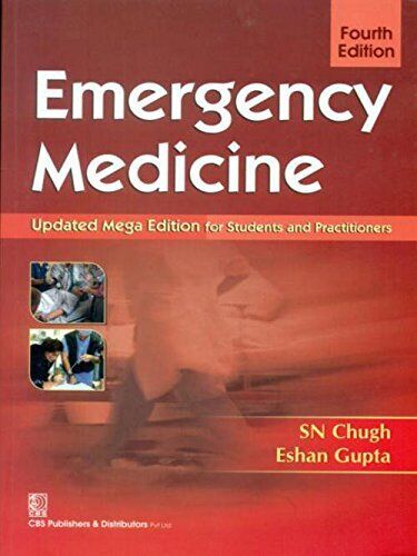 Emergency Medicine 4Ed (Pb 2017) by S.N. Chugh (author) (2017) - Picture 1 of 4