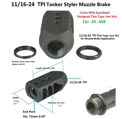 11/16''x24 TPI .458 .450 Bush Tanker Muzzle Brake With 11/16-24 Jam Nut & Washer