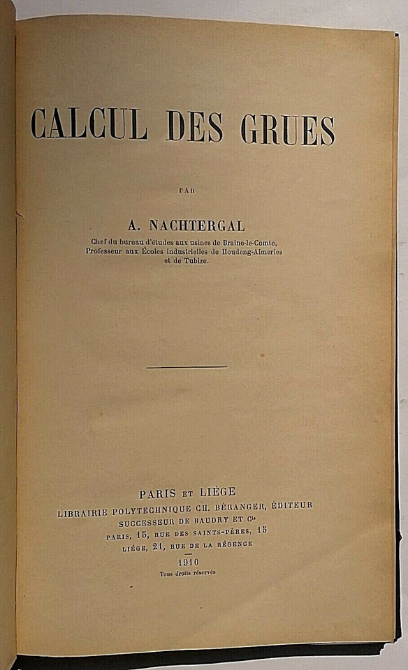 Nachtergal Calcul des Grues 1910 libro di ingegneria tecnologia architettura - Immagine 4 di 4