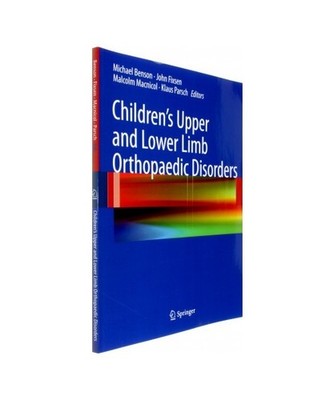 Children's Upper and Lower Limb Orthopaedic Disorders