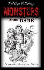 Monsters in the Dark-Smith, Donovan 'Monster' Donovan 'Monster'