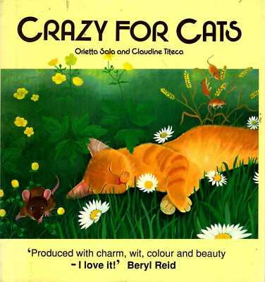 Sala, Orietta & Titeca, Claudine CRAZY FOR CATS Hardback BOOK