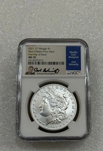 2021 O MORGAN SILVER DOLLAR NGC MS70 FIRST DAY ISSUE ~ ISKOWITZ SIG. ~ $215