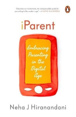 Iparent, Hiranandani, Neha J,  Paperback