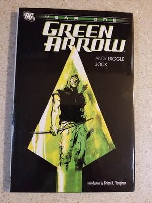 Green Arrow: Year One (DC Comics June 2008)