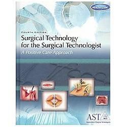 Bundle: Surgical Technology for the Surgical Technologist: a Positive ...