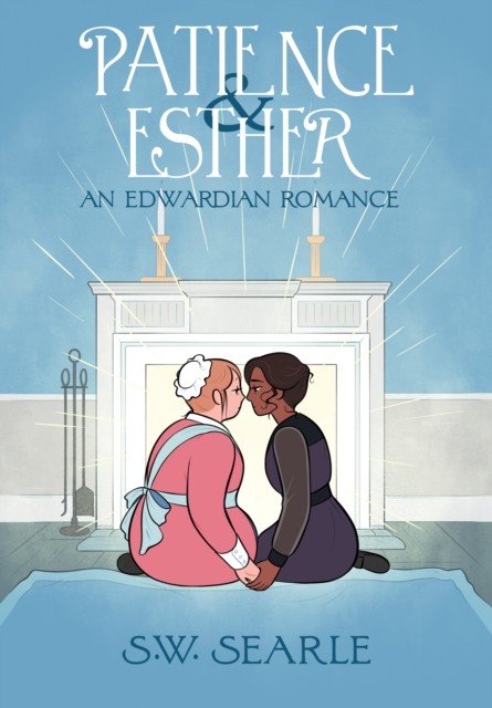 Patience & Esther: An Edwardian Romance by SW Searle Paperback NEW - Image 3