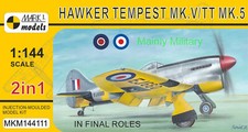 Mark I Models 1/144 Hawker Tempest Mk.V/TT.5 'In final roles' (2in1)